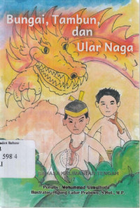 Image of Bungai, Tambun, dan Ular Naga