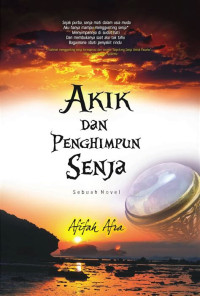 Image of AKIK DAN PENGHIMPUN SENJA