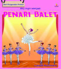 Image of aku ingin menjadi penari balet