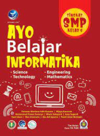 Image of AYO BELAJAR INFORMATIKA TINGKAT SMP KELAS 8