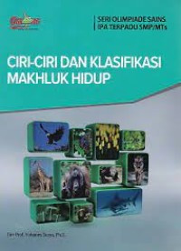 Image of CIRI-CIRI DAN KLASIFIKASI MAKHLUK HIDUP