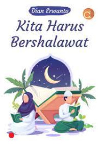 Image of KITA HARUS BERSHALAWAT
