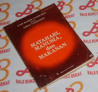 Image of MATAHARI, MANUSIA, DAN MAKANAN