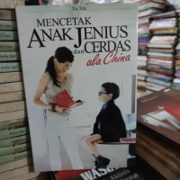 Mencetak Anak Jenius dan Cerdas ala China