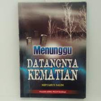 Image of MENUNGGU DATANGYA KEMATIAN