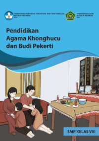 PENDIDIKAN AGAMA KHONGHUCU DAN BUDI PEKERTI SMP KELAS VIII