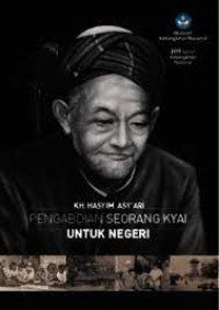 Image of PENGABDIAN SEORANG KYAI UNTUK NEGERI