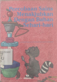 Image of PERCOBAAN SAINS MENAKJUBKAN DENGAN BAHAN SEHARI-HARI