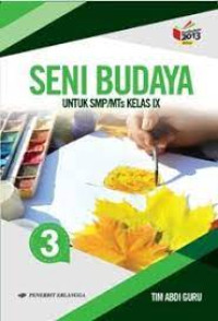 Image of SENI BUDAYA UNTUK SMP/MTS KELAS IX