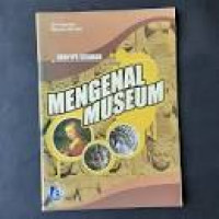 seri IPS ( sejarah ) : mengenal museum