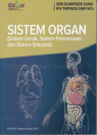 SISTEM ORGAN (Sistem Gerak, Sistem Pencernaan, dan Sistem Sirkulasi)