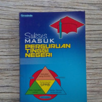Image of SUKSES MASUK PERGURUAN TINGGI NEGERI