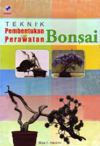 Image of tekhnik pembentukan dan perawatan bonsai