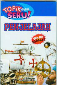 TOPIK PALING SERU ! PENJELAJAH