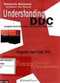 Image of UNDERSTANDING DDC LANGKAH AWAL MEMAHAMI SKEMA KLASIFIKASI DDC